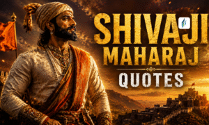 The Eternal Wisdom Found Within the Most Powerful Shivaji Maharaj Quotes