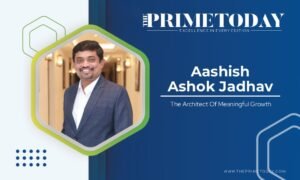 Read more about the article Aashish Ashok Jadhav: The Architect of Meaningful Growth