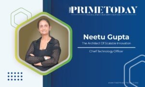 Read more about the article Neetu Gupta: The Architect of Scalable Innovation
