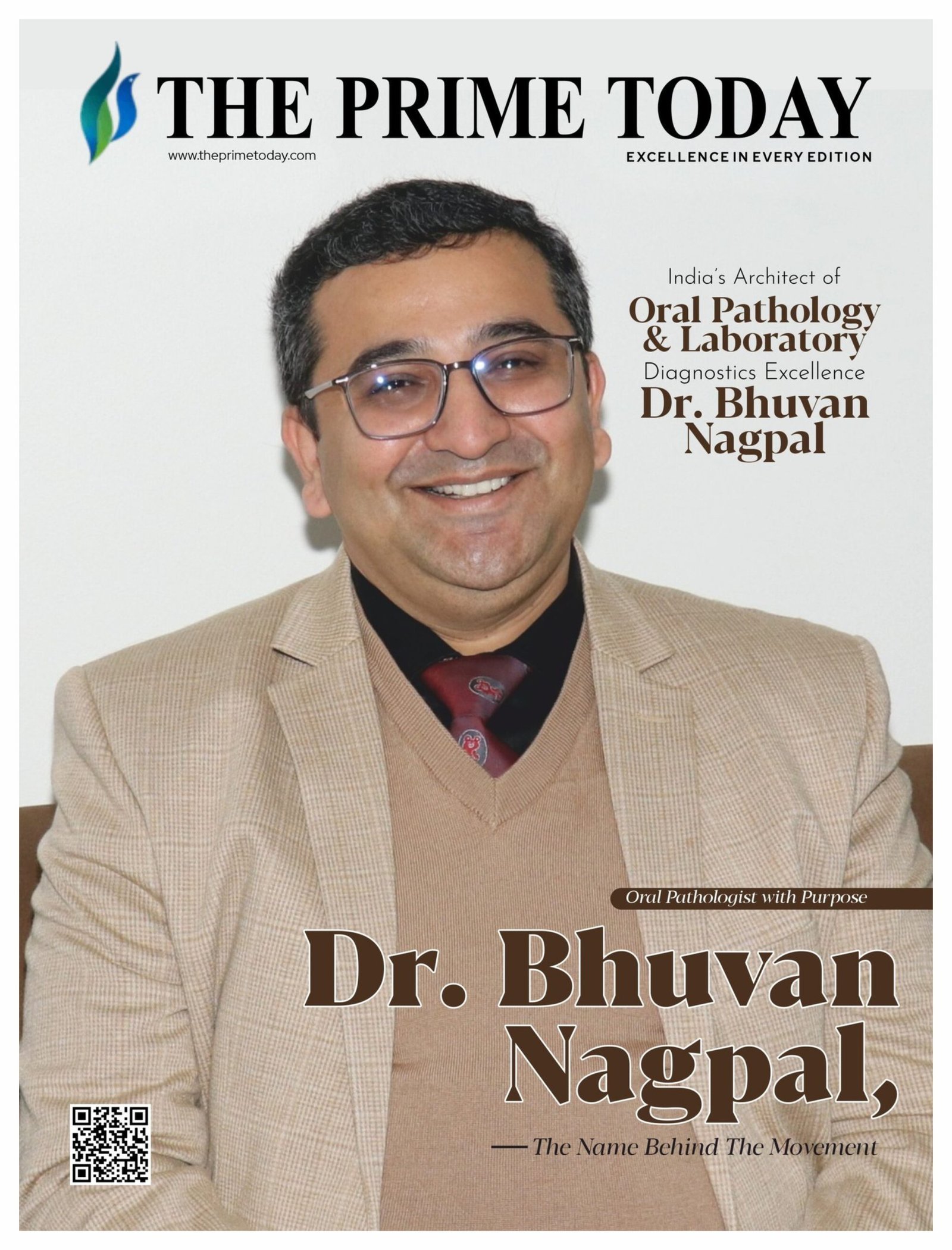 India's Architect of Oral Pathology & Laboratory Diagnostics Excellence - Dr. Bhuvan Nagpal