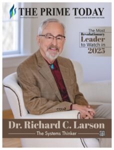Read more about the article The Most Revolutionary Leader to Watch in 2025 – Dr.-Richard-C.-Larson