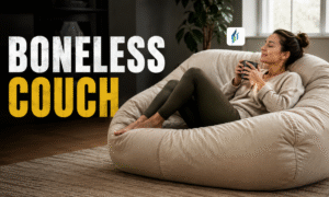 Read more about the article The Evolution of Comfort: Why the Boneless Couch Is Redefining Modern Living